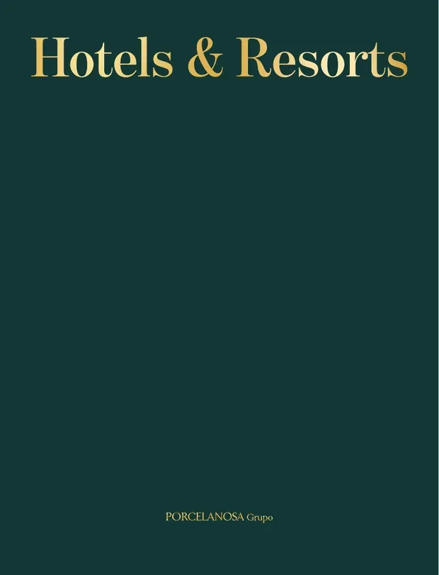 Cover of the Porcelanosa — Hotels and Resorts catalogue